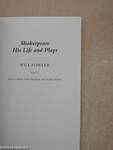 Shakespeare - His Life and Plays