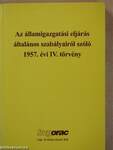 Az államigazgatási eljárás általános szabályairól szóló 1957. évi IV. törvény