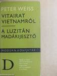 Vitairat Vietnamról/A luzitán madárijesztő