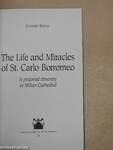 The Life and Miracles of St. Carlo Borromeo
