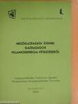 Mezőgazdasági üzemek gazdaságos villamosenergia-vételezéséről