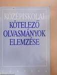 Középiskolai kötelező olvasmányok elemzése