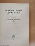 Mikszáth Kálmán összes művei - Regények és nagyobb elbeszélések 6-8.