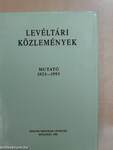 Levéltári Közlemények - Mutató 1923-1993