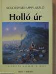 Holló úr (aláírt példány)