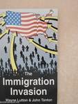 The Immigration Invasion