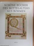 Schöne Bücher des Mittelalters aus Böhmen
