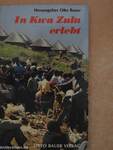 In Kwa Zulu erlebt