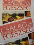 Család és egészség I-II. (nem teljes sorozat)