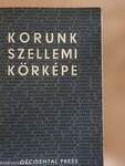 Korunk szellemi körképe