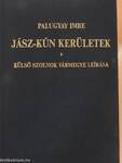 Jász-Kún kerületek s Külső Szolnok vármegye leirása