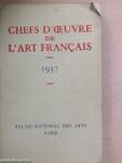 Chefs d'oeuvre de l'art francais 1937