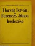 Horvát István és Ferenczy János levelezése