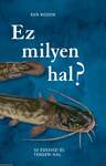 Ez milyen hal?