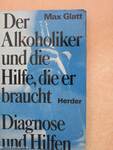 Der Alkoholiker und die Hilfe, die er braucht