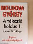 A tékozló koldus 1.