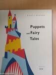 Puppets and Fairy Tales