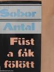 Füst a fák fölött