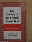 The Coming of the French Revolution