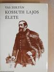 Kossuth Lajos élete II.