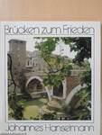 Brücken zum Frieden (aláírt példány)