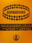 Gesundheitswesen - sport - wetter