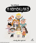 A Homoklakó