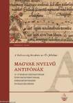 A bölcsesség kezdete az Úr félelme - Magyar nyelvű antifónák 16-17. századi kéziratokban és nyomtatv