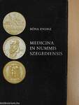 Medicina in nummis Szegediensis (dedikált példány)