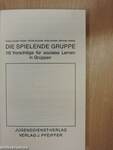 Die spielende Gruppe