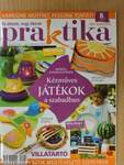 Praktika 2011. augusztus