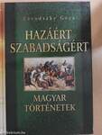 Hazáért, szabadságért