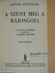 A szent meg a rajongója I-II.