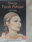 Őfelsége Farah Pahlavi 1-2.