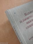 Háziorvosi és járóbeteg-szakorvosi mikrobiológiai gyorsdiagnosztika I.