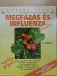 Megfázás és influenza kezelése