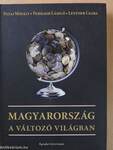 Magyarország a változó világban