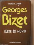 Georges Bizet élete és művei