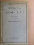 Pest-Buda irodalmi élete I.