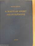 A magyar sport aranykönyve