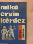 Mikó Ervin kérdez