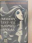 Modern test- és szépségápolás