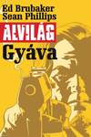 Alvilág 1. - Gyáva