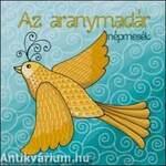 Az aranymadár - népmesék - (hangoskönyv)