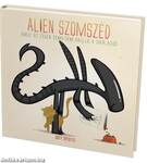 ALIEN szomszéd avagy Az űrben senki sem hallja a sikálásod