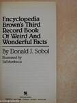 Encyclopedia Brown's Third Record Book Of Weird And Wonderful Facts