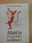 Állati jó Feng Shui kézikönyv
