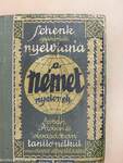Schenk gyakorlati nyelvtana a német nyelvnek szóban, irásban és olvasásban tanitó nélkül való alapos elsajátitására