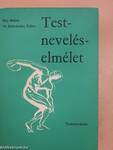 Testneveléselmélet