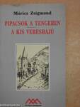 Pipacsok a tengeren/A kis vereshajú